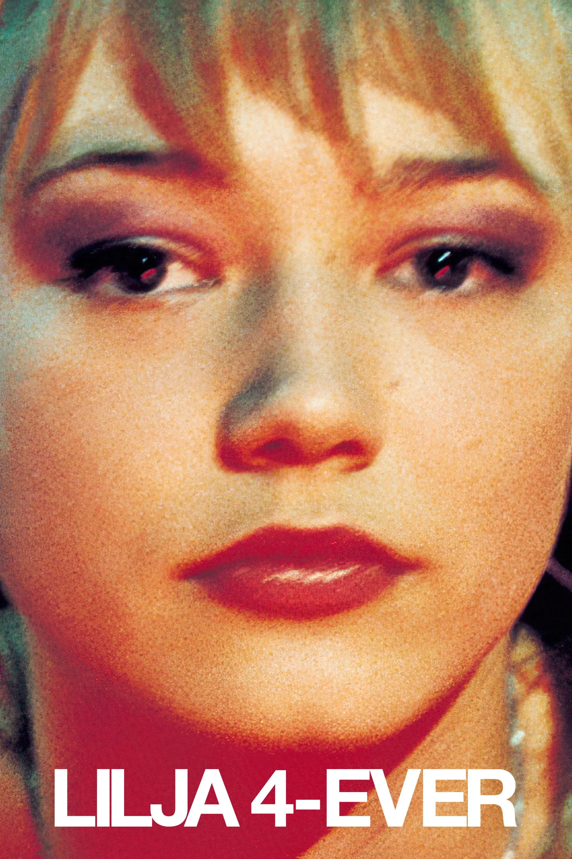Постер фильма Лиля навсегда