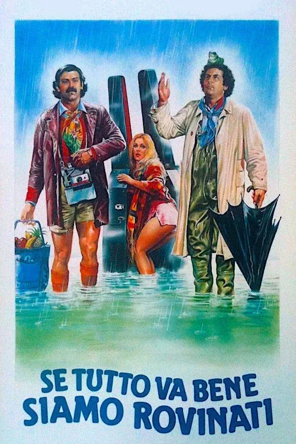 Постер фильма Если все пойдет хорошо, нам крышка