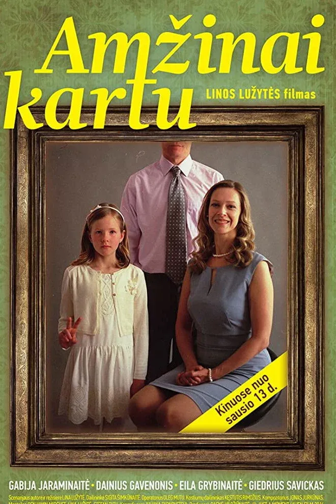 Постер фильма Вместе навсегда