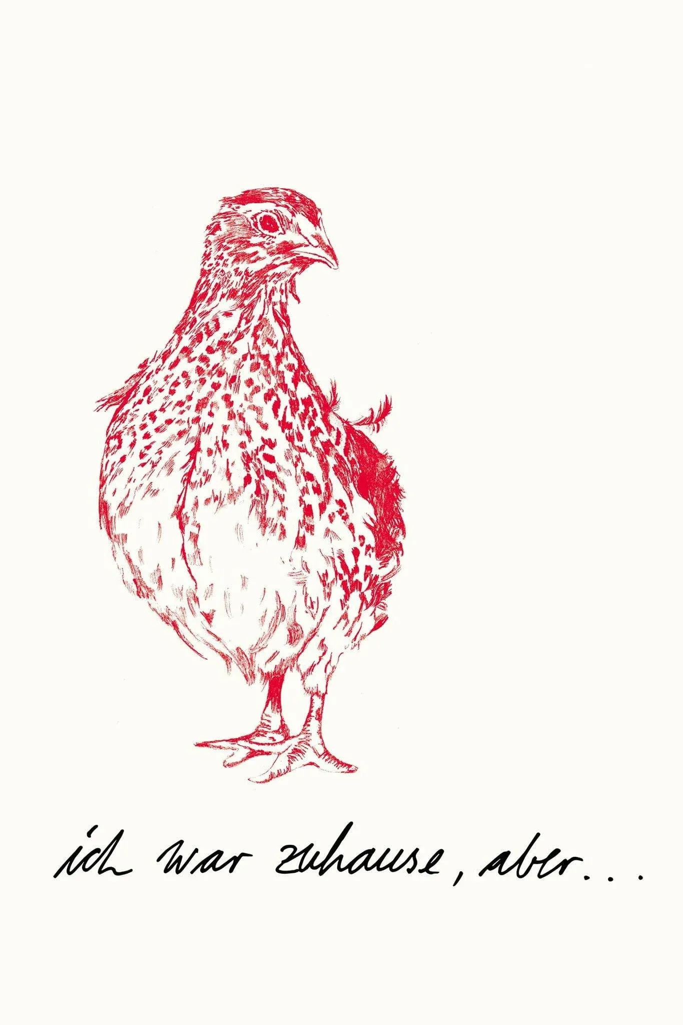 Постер фильма Я была дома, но...