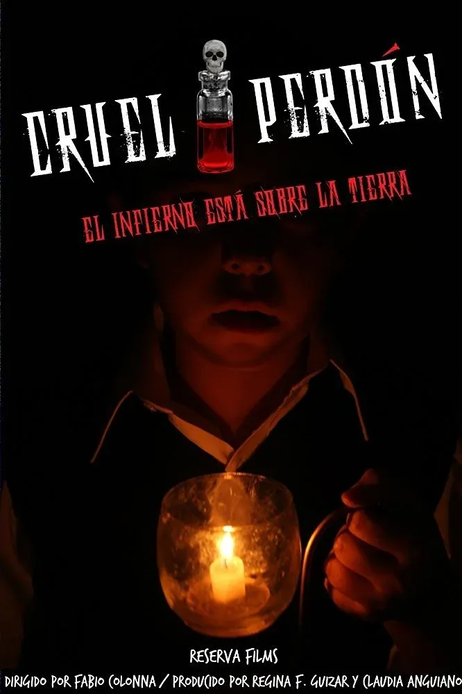 Постер фильма Жестокое прощение