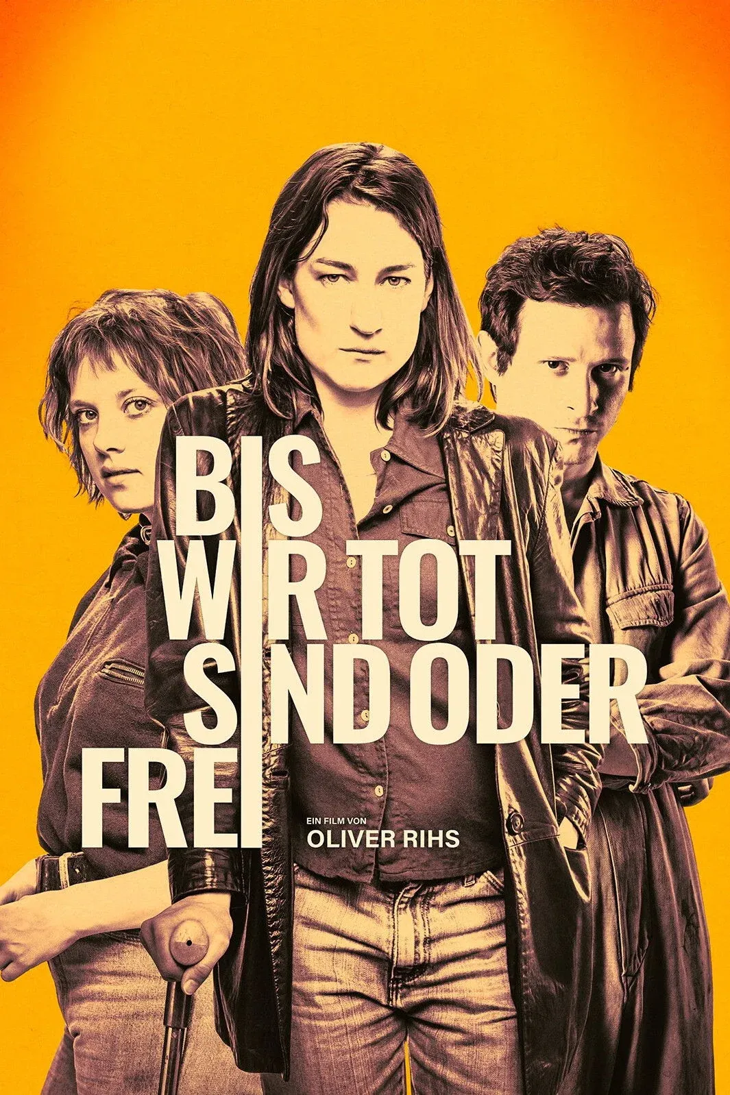 Постер фильма Пока не умрем или не будем свободны