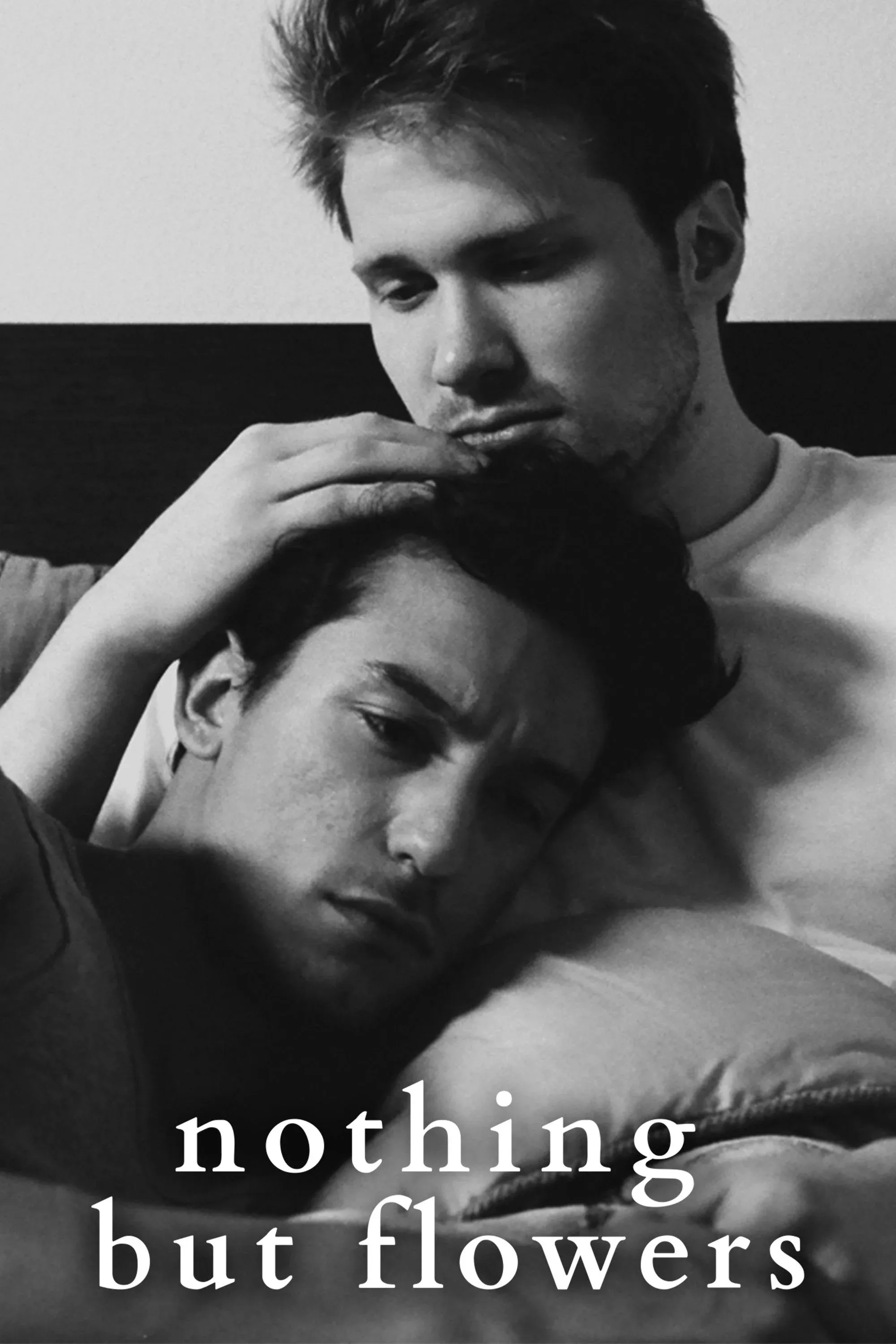 Постер фильма Ничего, кроме цветов