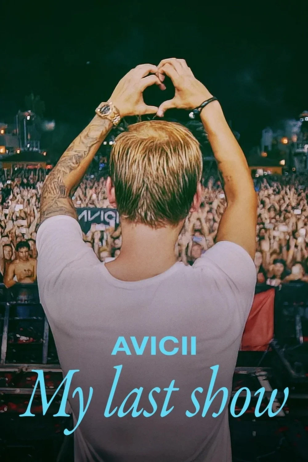 Постер фильма Avicii: мой последний концерт
