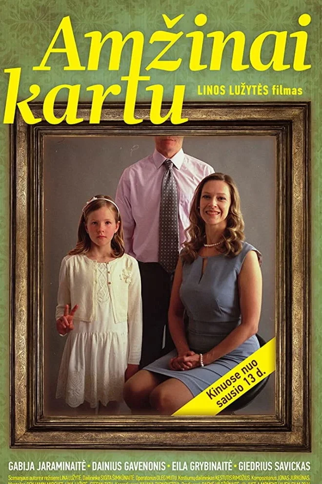 Постер фильма Вместе навсегда