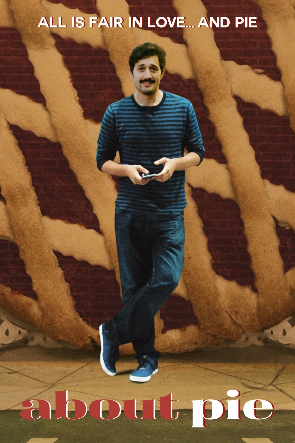 Постер фильма Всё дело в пирогах