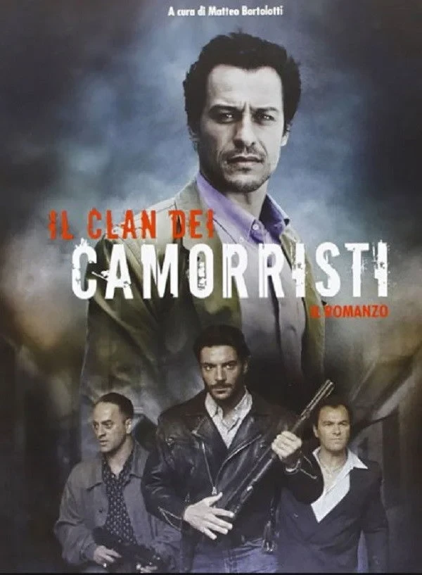 Постер сериалаКлан каморристов